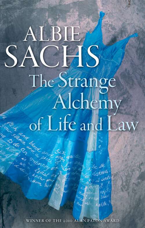 Book cover of The Strange Alchemy of Life and Law