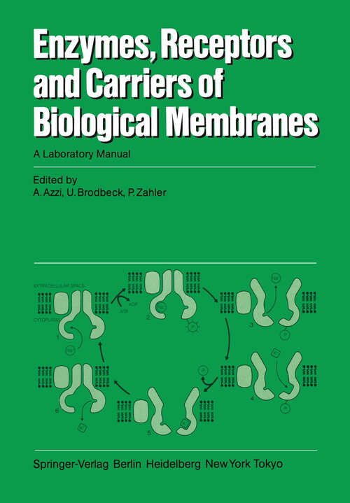 Book cover of Enzymes, Receptors, and Carriers of Biological Membranes: A Laboratory Manual (1984)