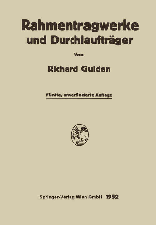 Book cover of Rahmentragwerke und Durchlaufträger (5. Aufl. 1952)