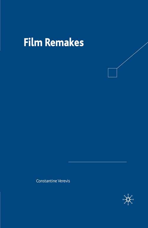 Book cover of Film Remakes (1st ed. 2005)