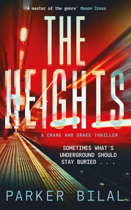 Book cover of The Heights (A\crane And Drake Mystery Ser. #2)