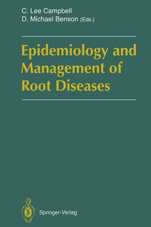 Book cover of Epidemiology and Management of Root Diseases (1994)