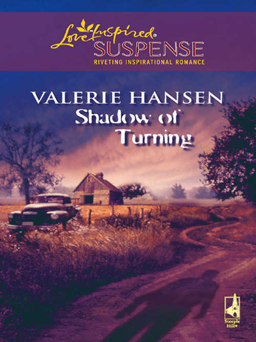 Book cover of Shadow of Turning (ePub First edition) (Mills And Boon Love Inspired Ser.)