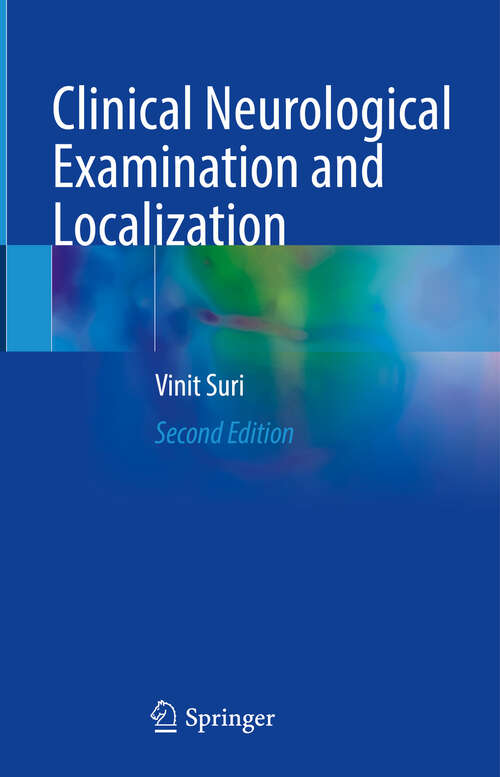 Book cover of Clinical Neurological Examination and Localization (2nd ed. 2024)