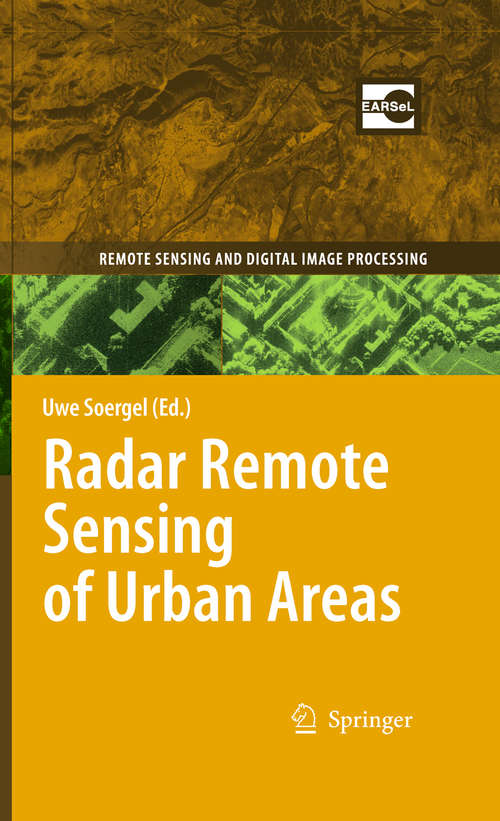 Book cover of Radar Remote Sensing of Urban Areas (2010) (Remote Sensing and Digital Image Processing #15)