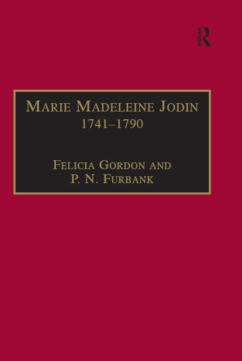 Book cover of Marie Madeleine Jodin 1741–1790: Actress, Philosophe and Feminist (Women and Gender in the Early Modern World)