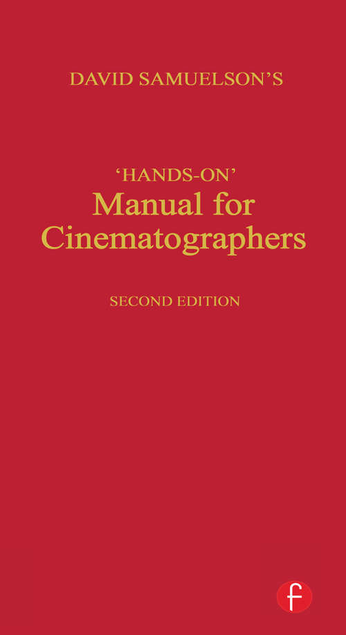 Book cover of Hands-on Manual for Cinematographers (2)