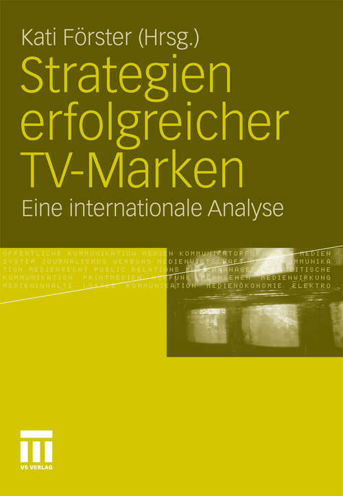 Book cover of Strategien erfolgreicher TV-Marken: Eine internationale Analyse (2011)