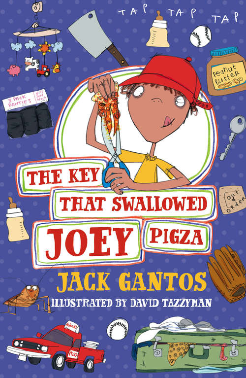 Book cover of The Key That Swallowed Joey Pigza (Joey Pigza Ser. #5)