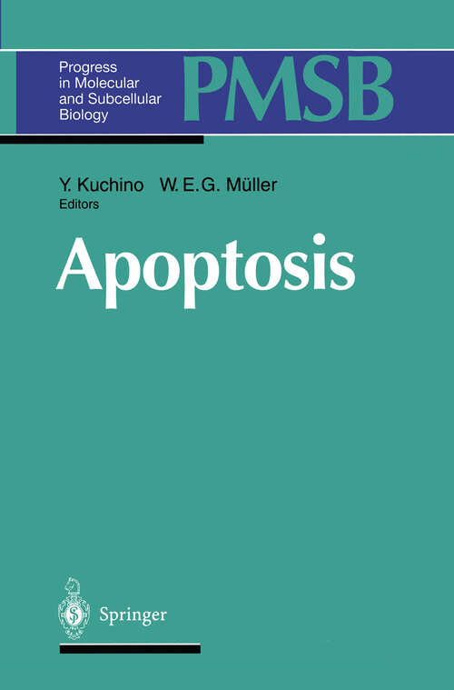 Book cover of Apoptosis (1996) (Progress in Molecular and Subcellular Biology #16)