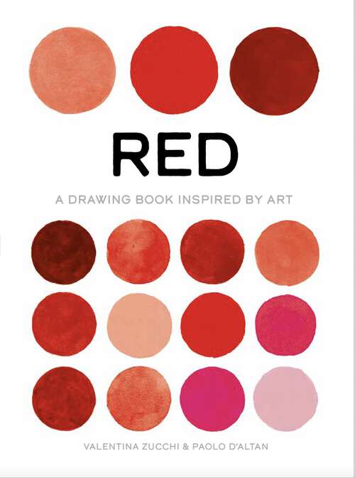 Book cover of Red: A Drawing Book Inspired by Art (True Color)