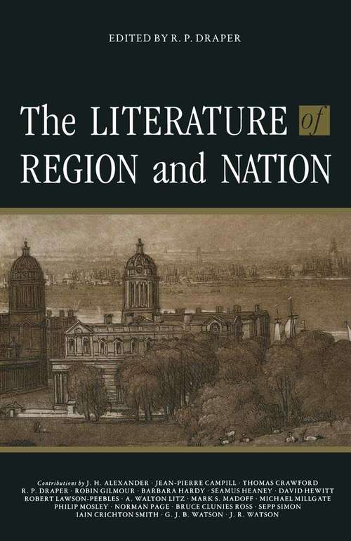 Book cover of The Literature of Region and Nation (1st ed. 1989)