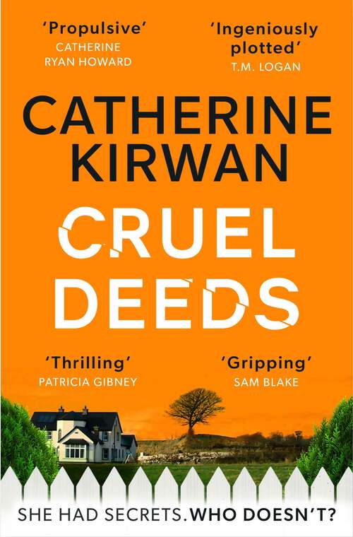 Book cover of Cruel Deeds: A sharp, pacy and twist-filled thriller