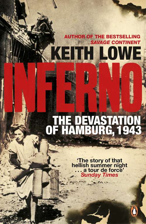 Book cover of Inferno: The Devastation of Hamburg, 1943