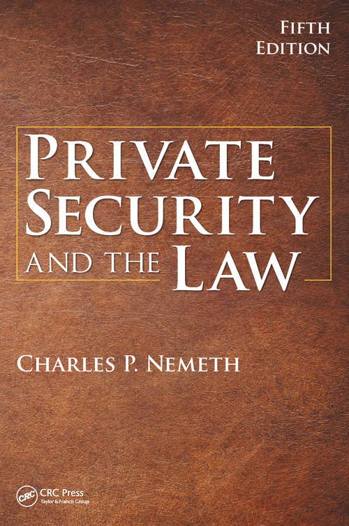 Book cover of Private Security and the Law, 5th Edition (5)