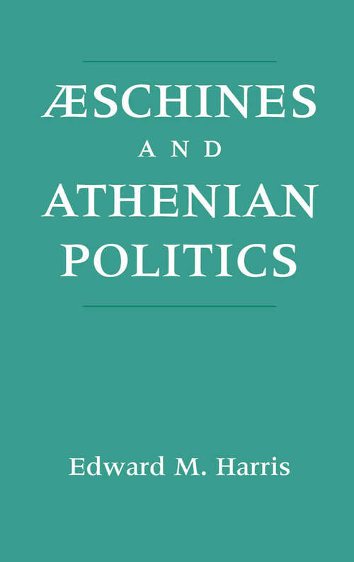 Book cover of Aeschines and Athenian Politics