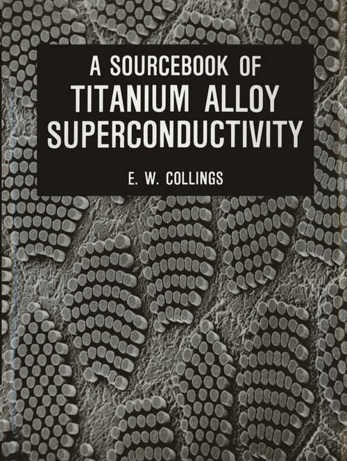 Book cover of A Sourcebook of Titanium Alloy Superconductivity (1983)