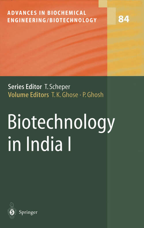 Book cover of Biotechnology in India I (2003) (Advances in Biochemical Engineering/Biotechnology #84)