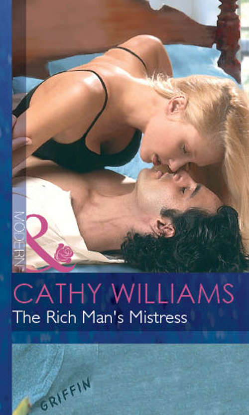 Book cover of The Rich Man's Mistress (ePub First edition) (Mills And Boon Modern Ser.)