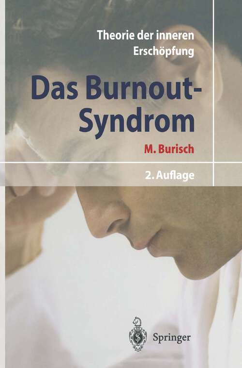 Book cover of Das Burnout-Syndrom: Theorie der inneren Erschöpfung (2. Aufl. 1994)