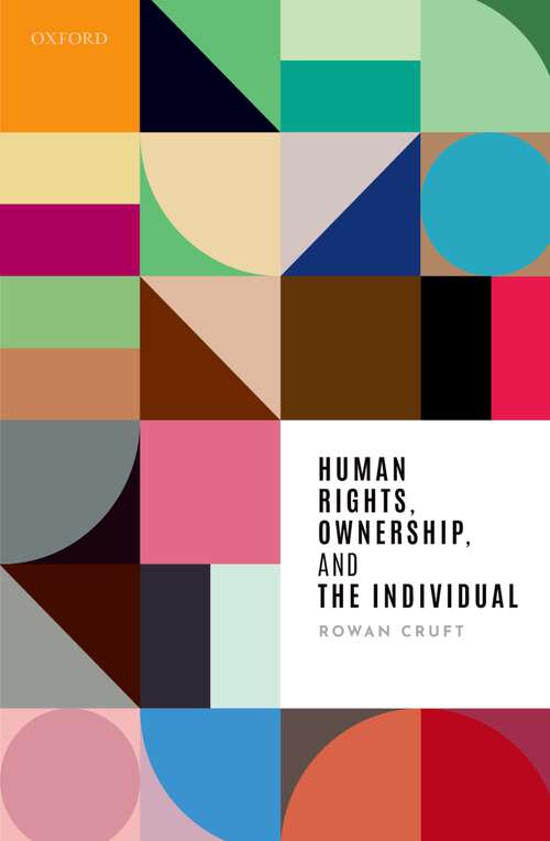 Book cover of Human Rights, Ownership, and the Individual
