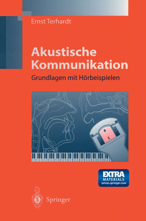 Book cover of Akustische Kommunikation: Grundlagen mit Hörbeispielen (1998)