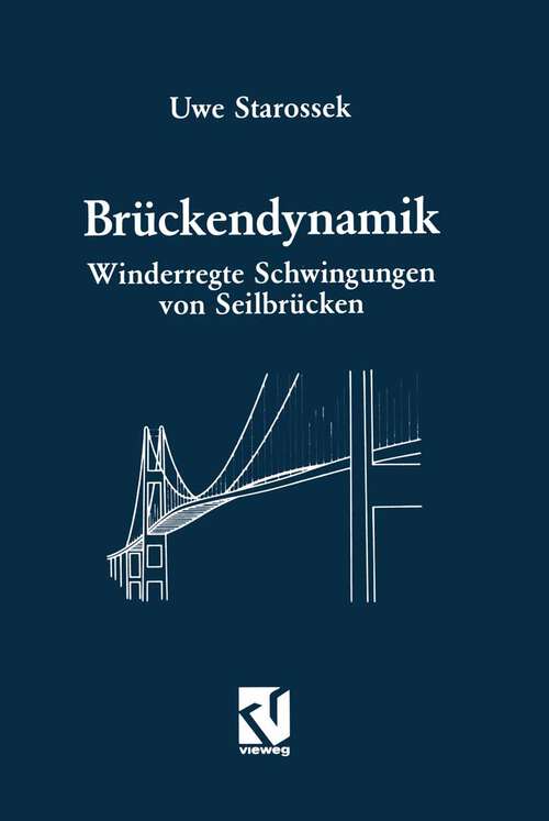Book cover of Brückendynamik: Winderregte Schwingungen von Seilbrücken (1992)