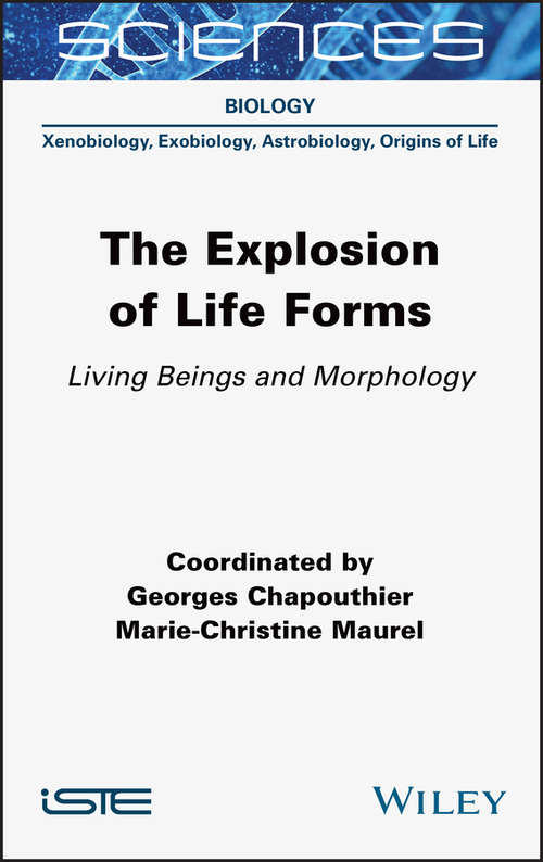 Book cover of The Explosion of Life Forms: Living Beings and Morphology