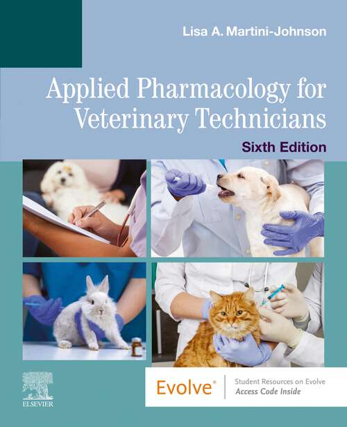 Book cover of Applied Pharmacology for Veterinary Technicians - E-Book: Applied Pharmacology for Veterinary Technicians - E-Book