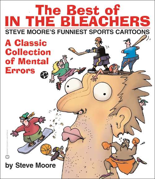 Book cover of The Best of In the Bleachers: A Classic Collection of Mental Errors