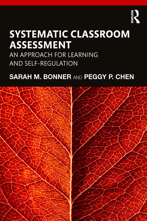Book cover of Systematic Classroom Assessment: An Approach for Learning and Self-Regulation
