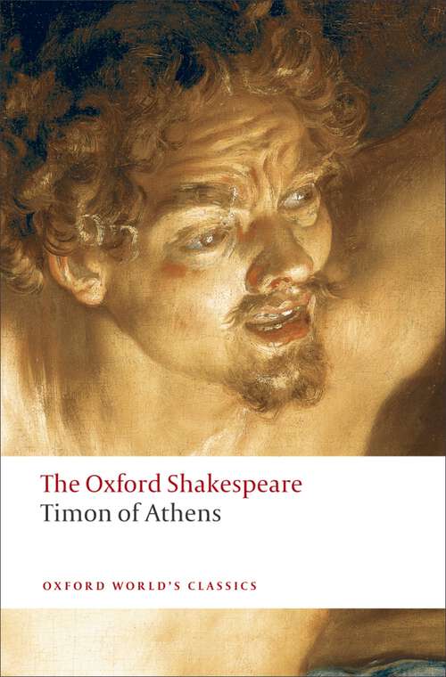 Book cover of Timon of Athens: The Oxford Shakespeare (Oxford World's Classics)