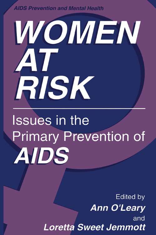 Book cover of Women at Risk: Issues in the Primary Prevention of AIDS (1995) (Aids Prevention and Mental Health)