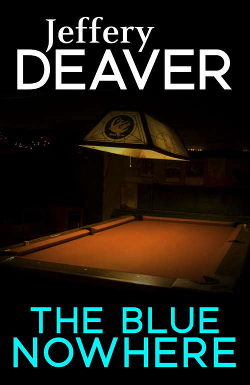 Book cover of The Blue Nowhere: A Novel