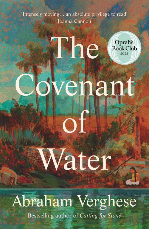 Book cover of The Covenant of Water: An Oprah's Book Club Selection (Main)