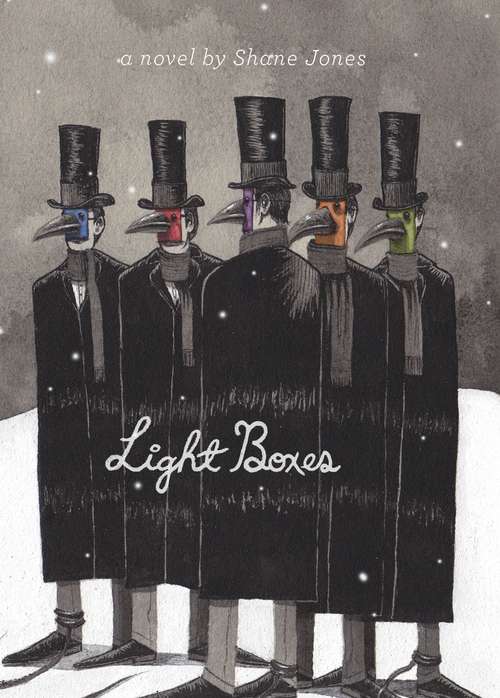 Book cover of Light Boxes: A Novel