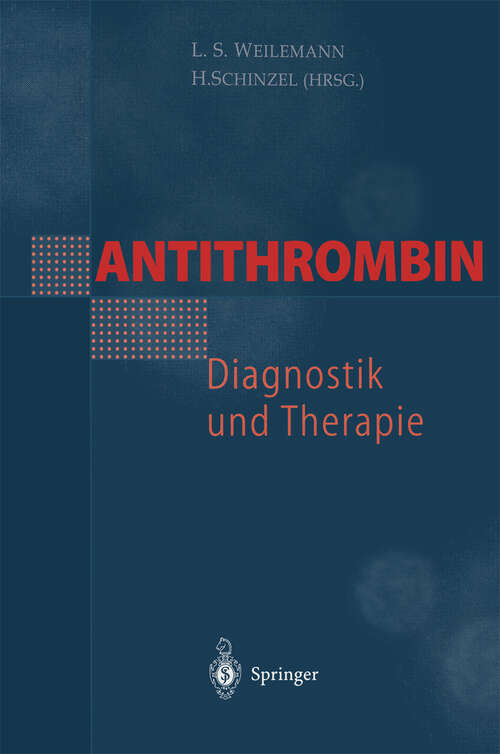 Book cover of Antithrombin — Diagnostik und Therapie (1998)