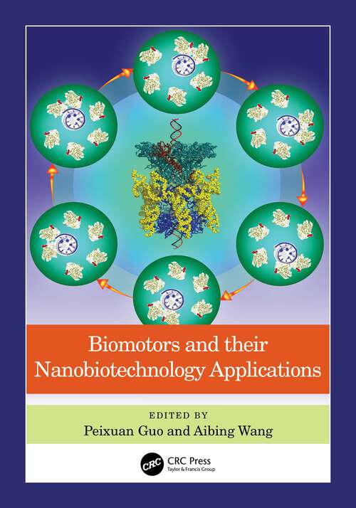 Book cover of Biomotors and their Nanobiotechnology Applications