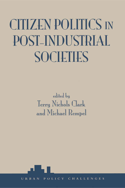 Book cover of Citizen Politics In Post-industrial Societies