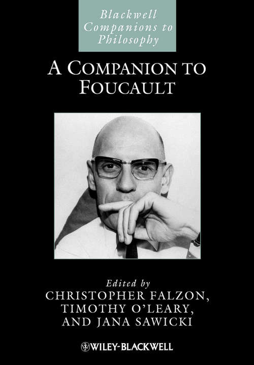 Book cover of A Companion to Foucault (Blackwell Companions to Philosophy)