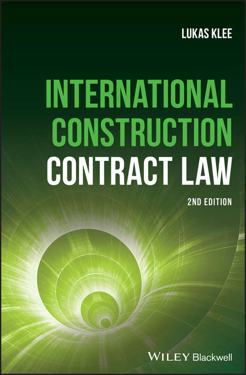 Book cover of International Construction Contract Law (2)