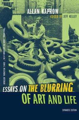 Book cover of Essays On The Blurring Of Art And Life (2)