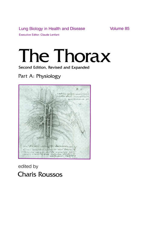 Book cover of The Thorax -- Part A: Physiology (In Three Parts), Second Edition (2)