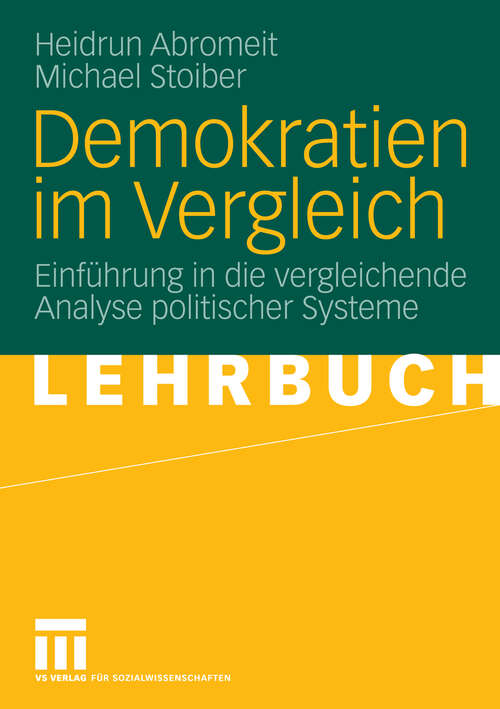 Book cover of Demokratien im Vergleich: Einführung in die vergleichende Analyse politischer Systeme (2006)