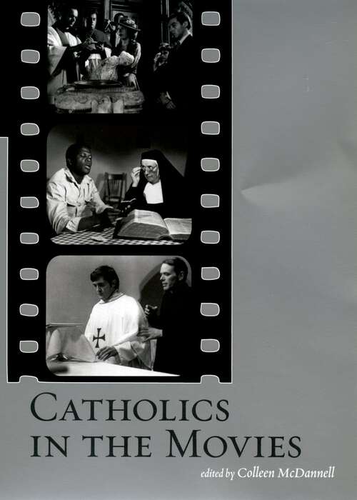 Book cover of Catholics in the Movies