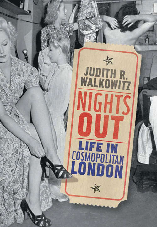 Book cover of Nights Out: Life in Cosmopolitan London