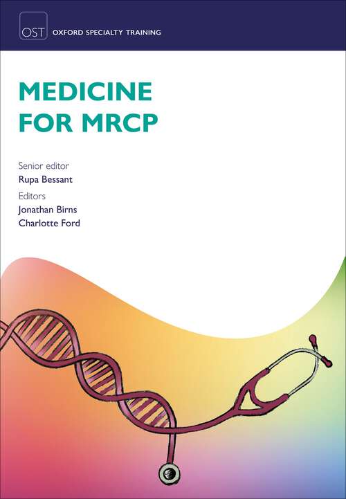 Book cover of Medicine for MRCP (Oxford Specialty Training: Revision Texts)