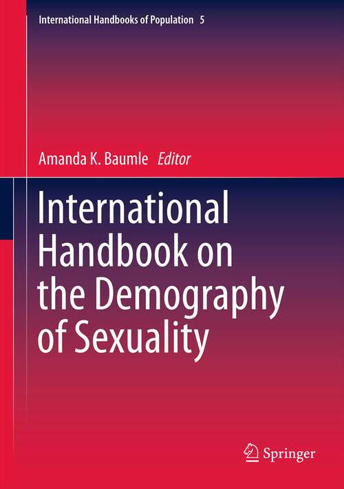 Book cover of International Handbook on the Demography of Sexuality (2013) (International Handbooks of Population #5)