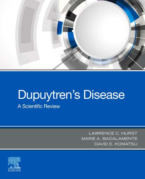 Book cover of Dupuytren's Disease - E-BOOK: A Scientific Review