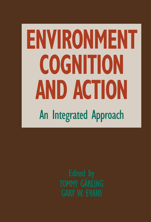 Book cover of Environment, Cognition, and Action: An Integrated Approach